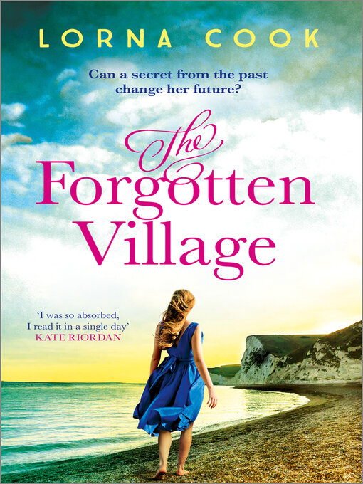 Title details for The Forgotten Village by Lorna Cook - Available